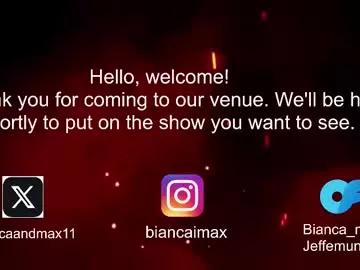 bianca_and_maxwell from Chaturbate is Freechat