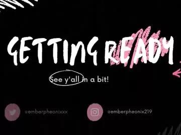 emberpheonixxx from Chaturbate