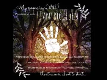 tantric_eden_ from Chaturbate